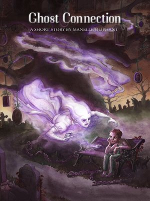 cover image of Ghost Connection